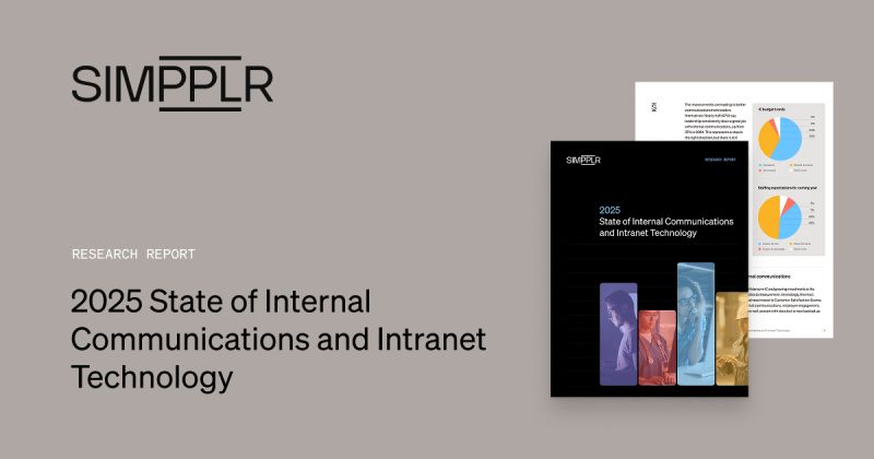 2025 Simpplr Research Report on Internal Communications and Intranet Technology.